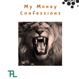 My Money Confessions