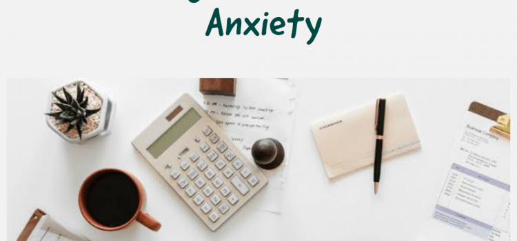 Dealing with Financial Anxiety