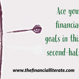 Acing Your Financial Goals In This Second-Half