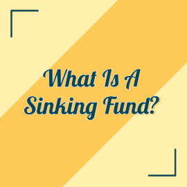 Do You Have a Sinking Fund?
