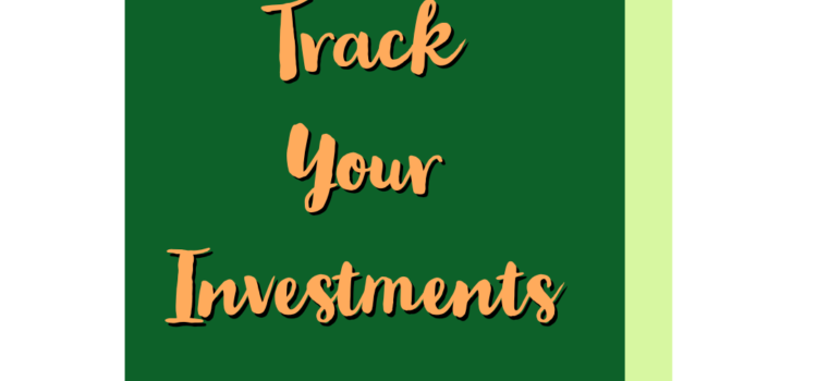 Keep Track of Your Investments