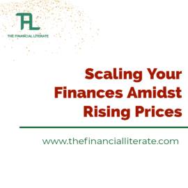 Scaling Your Finances Amidst Rising Prices